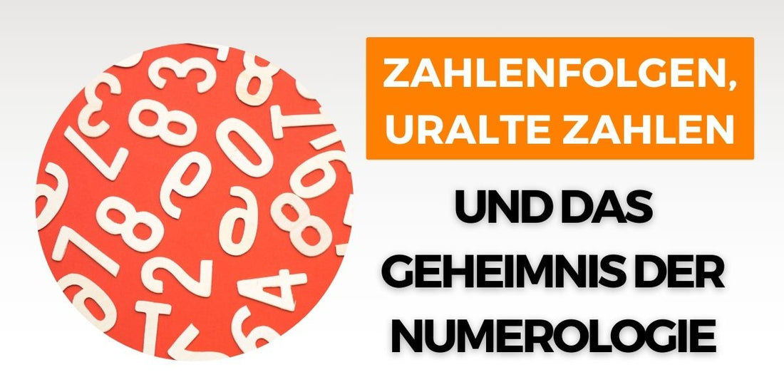 zahlenfolgen-uralte-zahlen-und-das-geheimnis-der-numerologie